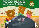 Ng, Ying Ying, O'Sullivan Farrell, Margaret - Poco Piano For Young Children - Book 2