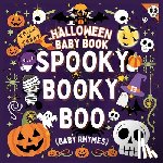 M Borhan - Rhyming Halloween Baby Book - Spooky Booky Boo: A great gift in toddler halloween books Spooky fun with Baby Halloween Books A Rhyme Book for babies i
