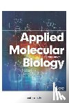 Lee, Chao-Hung - Applied Molecular Biology (2nd Edition)