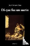 Serrano Copete, Javier - Di que fue un sueno