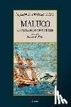 Baccino Ponce de Leon, Napoleon - Maluco, La Novela De Los Descubridores