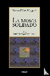 Maggiolo, Marcio Veloz - La Mosca Soldado