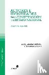 Lanteri, Ana Laura - Actores e identidades en la construcción del estado nacional: (Argentina, siglo XIX)