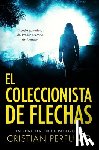 Perfumo, Cristian - El coleccionista de flechas