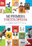 Varios Autores - Mi Primera Enciclopedia / My First Encyclopedia