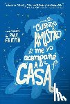 Griffin, Paul - Cuando La Amistad Me Acompañó a Casa
