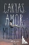Dellaira, Ava - Cartas de Amor a Los Muertos