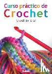 Gabriela Del Pilar, Rosales - Curso Práctico de Crochet: Nivel Inicial