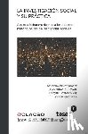 Piovani, Juan Ignacio - La investigación social y su práctica: Aportes latinoamericanos a los debates metodológicos de las ciencias sociales
