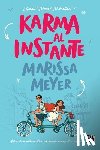 Meyer, Marissa - Karma al instante