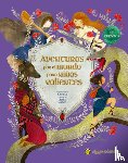 Ganeri, Anita - Aventuras Por El Mundo Para Niñas Valientes / Fairy Tales for Fearless Girls