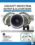 Federal Aviation Administration - Aircraft Inspection, Repair and Alterations