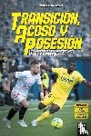 Alba Tello, Jesus - Transicion, acoso y posesion