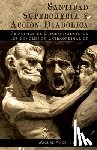 Fuentes Ive, Miguel Ángel - Santidad, Superchería y Acción Diabólica: Principios de Discernimiento de los Fenómenos Extraordinarios