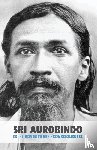 Satprem - Sri Aurobindo or the Adventure of Consciousness
