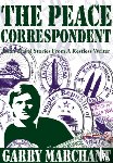 Marchant, Garry - Peace Correspondent