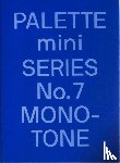 Victionary - PALETTE mini 07: Monotone