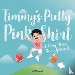 Wong, Adele - Timmy's Pretty Pink Shirt