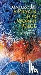 Goodall, Jane - Prayer for World Peace, A