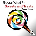 Yusuke Yonezu - Guess What?aSweets and Treats