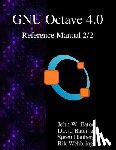 Bateman, David - The GNU Octave 4.0 Reference Manual 2/2: Free Your Numbers