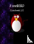 Project, Freebsd Documentation - FreeBSD Handbook 2/2
