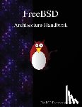 Project, Freebsd Documentation - FreeBSD Architecture Handbook