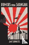 Sommers, Amy - Rumors from Shanghai
