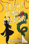 Pratt, Richard - A Dance to Wake a Dragon