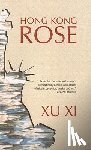 Xi, Xu - Hong Kong Rose