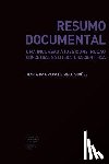 de Melo Simões, Maria Da Graça - Resumo Documental: uma incursão à (des)construção concetual na literatura científica