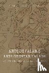 Serrano, Clara Isabel - A Arte de Falar e a Arte de Estar Calado
