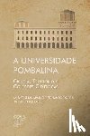 Da Fonseca, Fernando Taveira - A Universidade Pombalina: Ciência, Território e Coleções Científicas