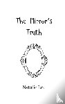 Lee, Natalie - The Mirror's Truth