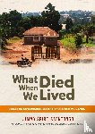 Ssentongo, Jimmy Spire - What died when we Lived