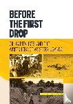  - Before the First Drop