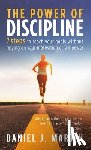Martin, Daniel J. - The power of discipline