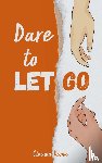 Kuma, Claudia - Dare to Let Go