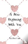 Lee, Rachel - A New Beginning With You