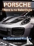Psaila, Etienne - Porsche: There Is No Substitute