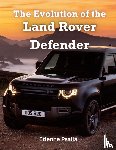 Psaila, Etienne - Psaila, E: Evolution of the Land Rover Defender