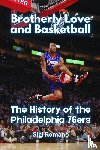 Romano, Gigi - Brotherly Love and Basketball