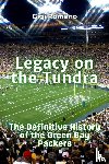 Romano, Gigi - Legacy on the Tundra