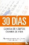 Reklau, Marc - 30 Dias - Cambia de habitos, cambia de vida