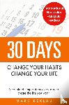 Reklau, Marc - 30 Days - Change your habits, Change your life