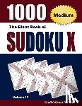 Alzamili, Khalid - The Giant Book of Sudoku X