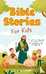 Swan, Ella - Bible Stories For Kids