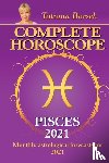 Borsch, Tatiana - Complete Horoscope PISCES 2021 - Monthly Astrological Forecasts for 2021