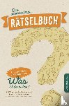 Rauberg, Alex - Das umschreibende Rätselbuch: Knifflige Umschreibungsrätsel für Jugendliche und Erwachsene | Gehirnjogging und Gedächtnistraining für Senioren