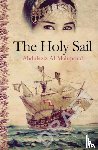 Al-Mahmoud, Abdulaziz - The Holy Sail